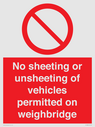 no-sheeting-or-unsheeting-of-vehicles-permitted-on-weighbridge~